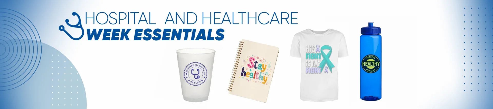 CustomStickersNow.Com Hospital and Healthcare Week