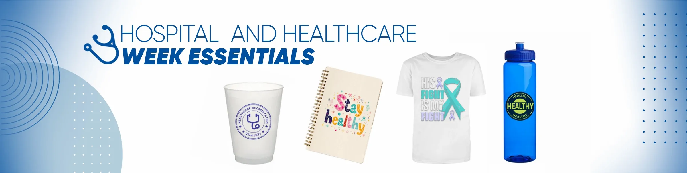 CustomStickersNow.Com Hospital and Healthcare Week