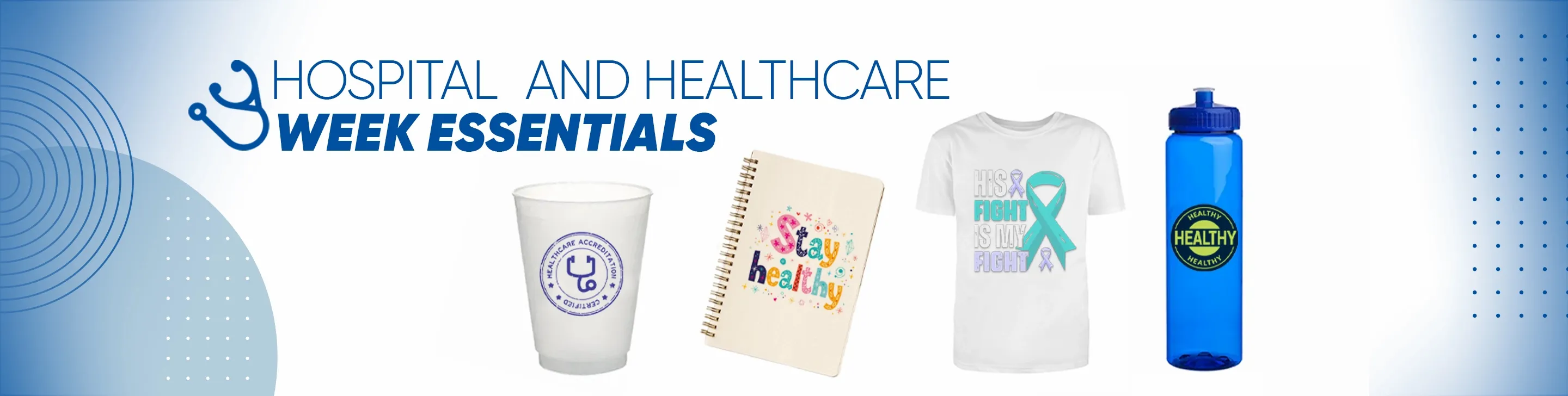 CustomStickersNow.Com Hospital and Healthcare Week