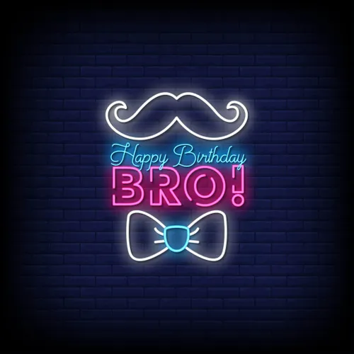Happy Birthday Bro Neon Sign - Custom Stickers Now