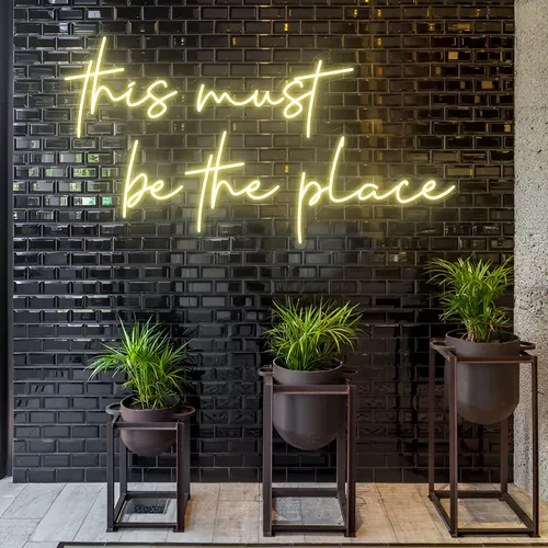 This Must Be The Place LED Neon Sign - Custom Stickers Now