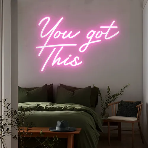 You Got This Neon Sign - Custom Stickers Now