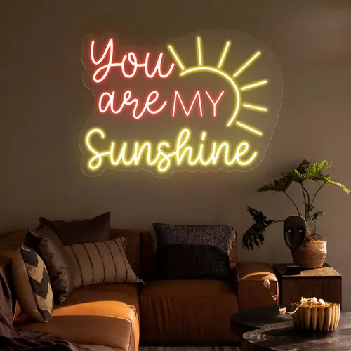 You Are My Sunshine Neon Sign - Custom Stickers Now