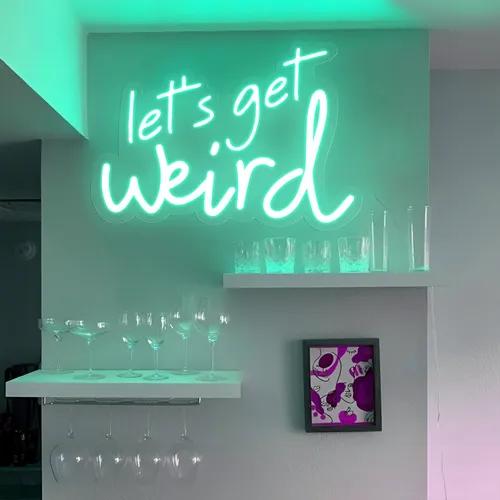 Let's Get Weird Neon Sign - Custom Stickers Now