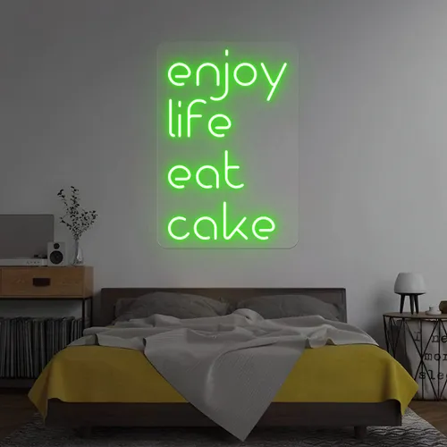 Enjoy Life Eat Cake Neon Sign - Custom Stickers Now