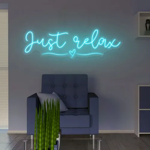 Just Relax Neon Sign - Custom Stickers Now