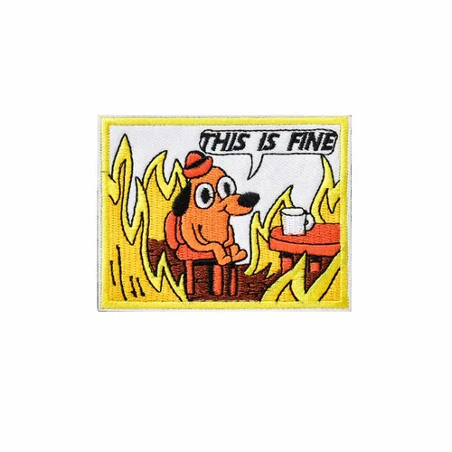 This is Fine Patch - Custom Stickers Now