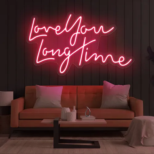 Love You Long Time Neon Sign - Custom Stickers Now