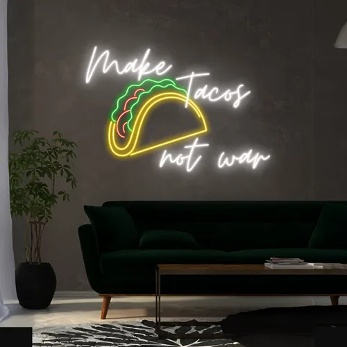 Delicious "Make Tacos Not War" Neon Sign - Custom Stickers Now