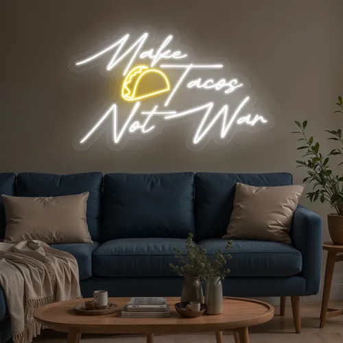 Appetizing "Make Tacos Not War" Neon Sign - Custom Stickers Now