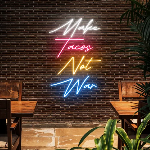 Flavorful "Make Tacos Not War" Neon Sign - Custom Stickers Now