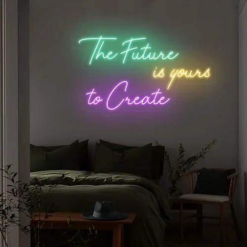 Visionary The Future is Yours to Create Neon Sign - Custom Stickers Now