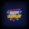 Angles Happy Birthday Neon Sign - Custom Stickers Now